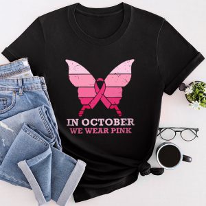 Breast Cancer Awareness Shirts In October We Wear Pink Ribbon Special T-Shirt