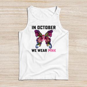 In October We Wear Pink Ribbon Breast Cancer Awareness Tank Top