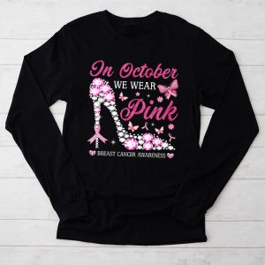 Special Breast Cancer Awareness Shirts October We Wear Pink Ribbon Longsleeve Tee