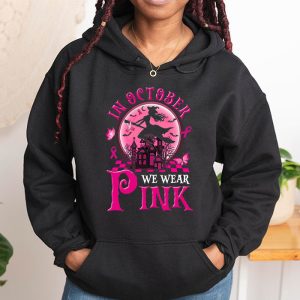 In October We Wear Pink Ribbon Witch Halloween Breast Cancer Hoodie 1