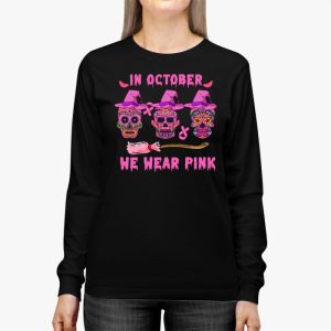 In October We Wear Pink Sugar Skull Longsleeve Tee Breast Cancer Longsleeve Tee 3 3