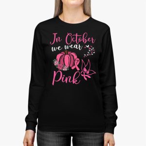 In October We Wear Pink Thanksgiving Breast Cancer Awareness Longsleeve Tee 3