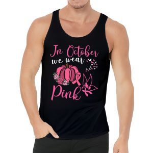 In October We Wear Pink Thanksgiving Breast Cancer Awareness Tank Top 3