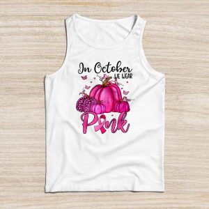 In October We Wear Pink Thanksgiving Breast Cancer Awareness Tank Top