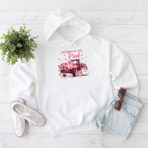 In October We Wear Pink Truck Breast Cancer Awareness Gifts Hoodie 1 1