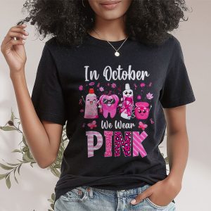 In October we Wear Pink Breast Cancer Leopard Dentist Dental T Shirt 2