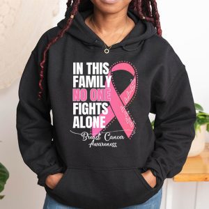 In This Family No One Fight Alone Breast Cancer Awareness Hoodie 1 3