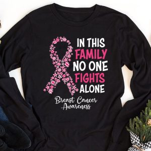 In This Family No One Fight Alone Breast Cancer Awareness Longsleeve Tee 1 2