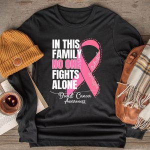 In This Family No One Fight Alone Breast Cancer Awareness Longsleeve Tee 2 3