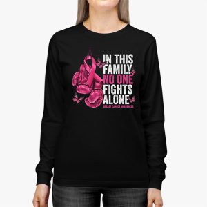 In This Family No One Fight Alone Breast Cancer Awareness Longsleeve Tee 3