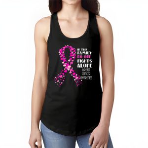 In This Family No One Fight Alone Breast Cancer Awareness Tank Top 1 1