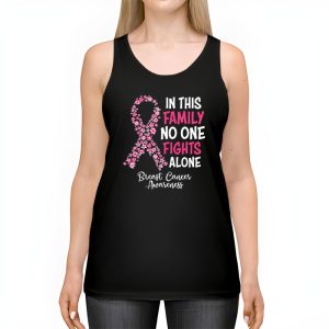 In This Family No One Fight Alone Breast Cancer Awareness Tank Top 2 2