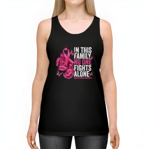 In This Family No One Fight Alone Breast Cancer Awareness Tank Top 2