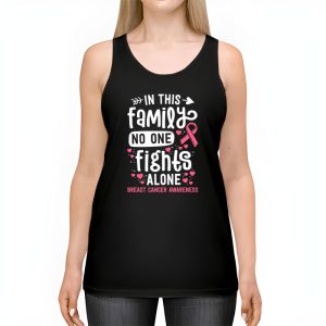 In This Family No One Fight Alone Breast Cancer Awareness Tank Top 2 4