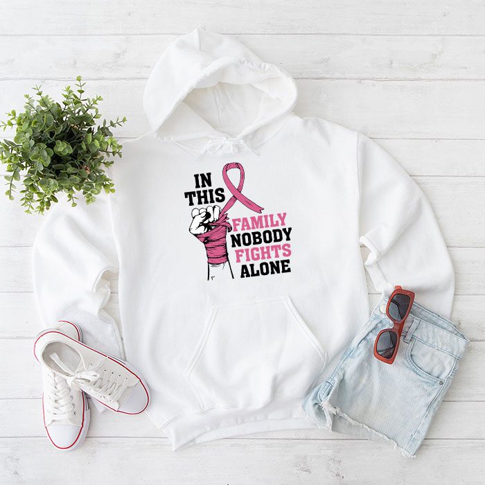In This Family Nobody Fights Alone Breast Cancer Awareness Hoodie 1 2