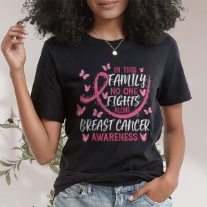 In This Family Nobody Fights Alone Breast Cancer Awareness T Shirt 2 3