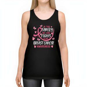 In This Family Nobody Fights Alone Breast Cancer Awareness Tank Top 2 3