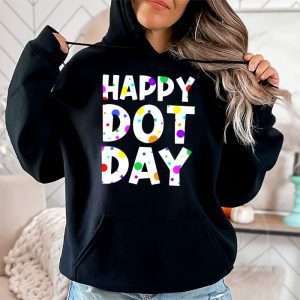 International Dot Day 2023 Colorful Polka Dot Happy Dot Day Hoodie 2 2