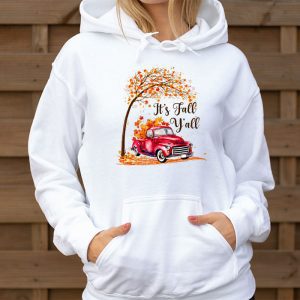 Its Fall Yall Pumpkin Truck Autumn Tree Hello Fall Hoodie 3 1