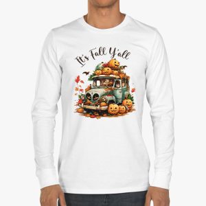 Its Fall Yall Pumpkin Truck Autumn Tree Hello Fall Longsleeve Tee 3 3