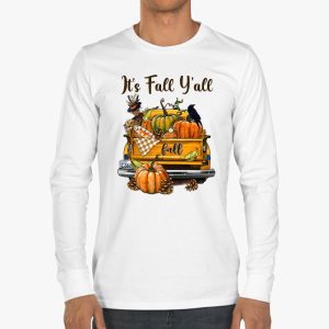 Its Fall Yall Pumpkin Truck Autumn Tree Hello Fall Longsleeve Tee 3 4