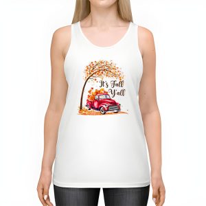 Its Fall Yall Pumpkin Truck Autumn Tree Hello Fall Tank Top 2 1