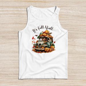 Funny Thanksgiving Shirt It’s Fall Y’all Pumpkin Truck Autumn Tree Hello Fall Tank Top