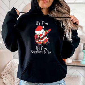 Its Fine Im Fine Everything Is Fine Christmas Santa Kids Hoodie 1 2