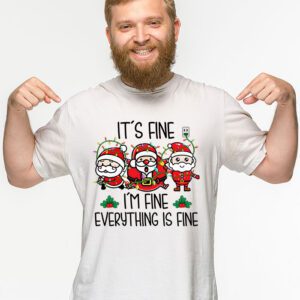 Its Fine Im Fine Everything Is Fine Christmas Santa Kids T Shirt 2