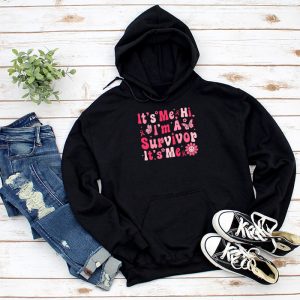 It’s Me Hi I’m Survivor Breast Cancer Awareness Pink Ribbon Hoodie