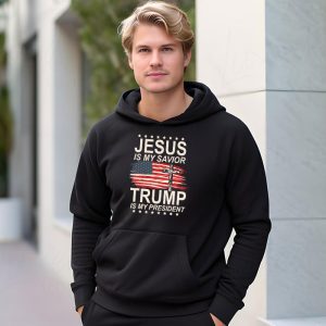 Jesus Is My Savior Trump Is My President American Flag Hoodie 3 1