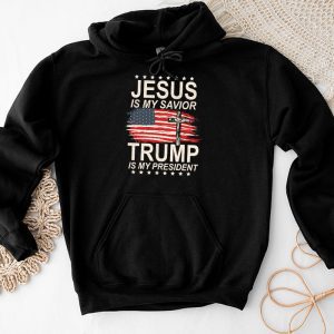 Jesus Is My Savior Trump Is My President American Flag Hoodie