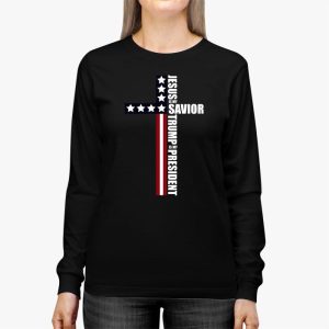 Jesus Is My Savior Trump Is My President American Flag Longsleeve Tee 2 2