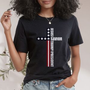 Jesus Is My Savior Trump Is My President American Flag T Shirt 2 2