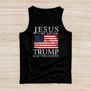 Jesus Is My Savior Trump Is My President American Flag Tank Top