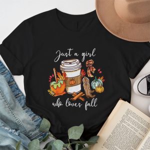 Just A Girl Who Loves Fall Pumpin Spice Latte Cute Autumn T Shirt 1