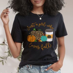 Just A Girl Who Loves Fall Pumpin Spice Latte Cute Autumn T Shirt 2 5