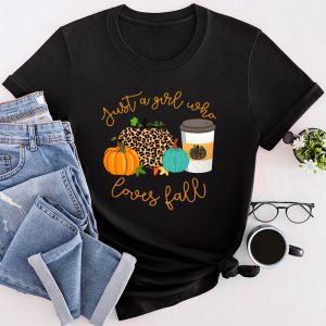 Just A Girl Who Loves Fall Pumpin Spice Latte Cute Autumn T-Shirt