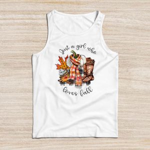 Thanksgiving Shirt Ideas Just A Girl Who Loves Fall Pumpkin Spice Latte Perfect Tank Top