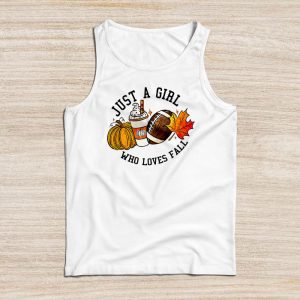 Just A Girl Who Loves Fall Pumpin Spice Latte Cute Autumn Tank Top