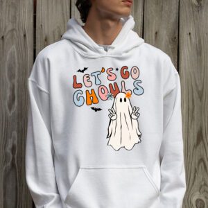 Lets Go Ghouls Ghost Funny Halloween Costume Kid Girl Women Hoodie 2 4