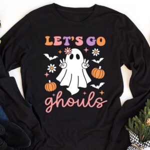 Lets Go Ghouls Ghost Funny Halloween Costume Kid Girl Women Longsleeve Tee 1