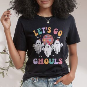 Lets Go Ghouls Ghost Funny Halloween Costume Kid Girl Women T Shirt 1 1
