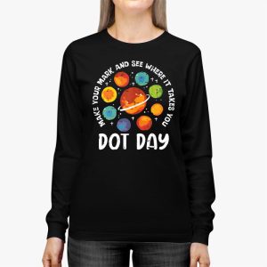 Make Mark Planets International Dot Day 2023 Boys Kids Women Longsleeve Tee 2