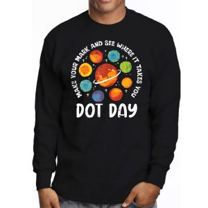 Make Mark Planets International Dot Day 2023 Boys Kids Women Longsleeve Tee 3