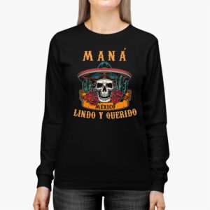 Mana 2023 Mexico Lindo Y Querido Mana Mexico City Longsleeve Tee 2 3