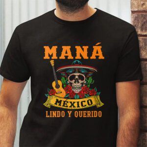 Mana 2023 Mexico Lindo Y Querido Mana Mexico City T Shirt 2 1