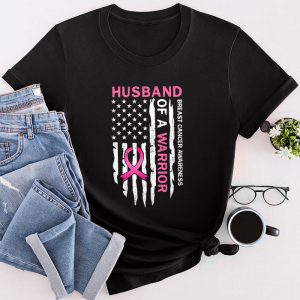 Breast Cancer Warrior Husband Of A Warrior Breast Cancer Awareness T-Shirt