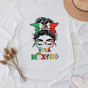 Mexican Independence Funny Viva Mexico Messy Bun Hair Longsleeve Tee
