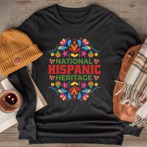 Hispanic Heritage Shirts Special Floral Gift Longsleeve Tee